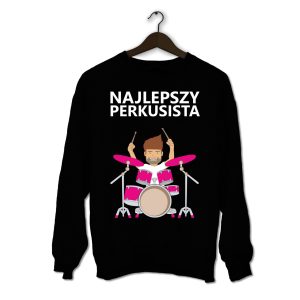 Bluza "Najlepszy perkusista"